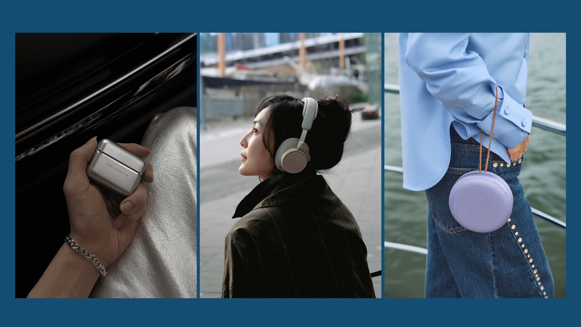 Bang & Olufsen đặt ba sản phẩm vào ba nhịp sống khác nhau